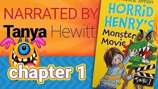 Horrid Henry Monster Movie  Horrid Henry Monster Movie Chapter 1 Francesca Simon Tanya Hewitt [upl. by Ynaiffit852]