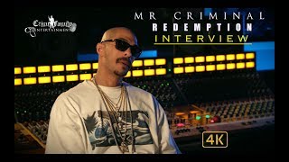 Mr Criminal  Redemption Documentary Full Interview [upl. by Mahau]