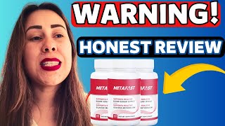 METAFAST REVIEW 🚨BE CAREFUL🚨 Metafast Blood Sugar  Metafast Weight Loss  Metafast Benefits [upl. by Norse]