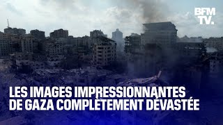 La ville de Gaza complètement dévastée après les bombardements dIsraël [upl. by Britt]