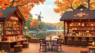 Sweet Autumn Jazz amp Instrumental Music for Deep Focus amp Work 🍂 Idyllic Jazz Morning Coffee Shop [upl. by Ormand469]