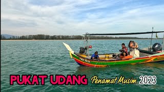 Pukat Udang  Penamat Musim 2023 [upl. by Matlick677]