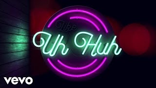 Julia Michaels  Uh Huh Lyric Video [upl. by Suedama]