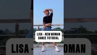 New Woman  Lisa feat Rosalía Dance Tutorial Slowed Mirrored dance kpop shorts newwomanchallenge [upl. by Enilekaj44]