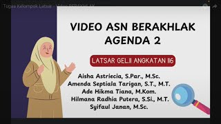 Tugas Kelompok Latsar  Video BERAKHLAK [upl. by Adnaral]