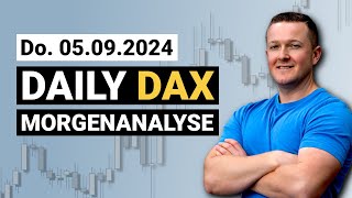 DAX Short noch weiter intakt aber  Daily DAX Morgenanalyse am 05092024  Florian Kasischke [upl. by Lyns]