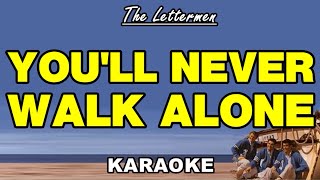 YOULL NEVER WALK ALONE  The Lettermen KARAOKE [upl. by Field]