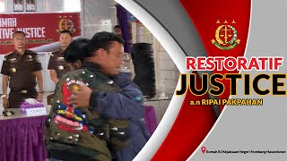 RESTORATIF JUSTICE ATAS NAMA TERSANGKA RIPAI PAKPAHAN [upl. by Buerger]