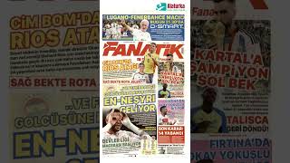 Fanatik Gazetesi 1 Sayfa  23 Temmuz 2024 [upl. by Anitnoc]