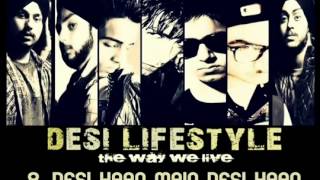 Desi Lifestyle Desi Haan Main Desi Haan Audio Delusive [upl. by Ymot]