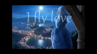 Fly love Jamie Foxx Rio Soundtrack  Lyrics [upl. by Odnomar223]