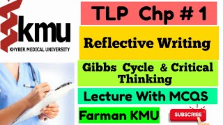 Reflective Writing in UrduHindi  Gibbs Reflective Cycle In Urdu  BSN Sem 5 Chap  1 Farman KMU [upl. by Llerut]