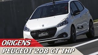 ORIGENS PEUGEOT 208 GT  VOLTA RÁPIDA COM RUBENS BARRICHELLO 03  ACELERADOS [upl. by Rosalia]