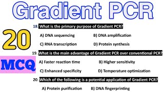 Gradiant PCR MCQ  Different Types of PCR  Most Important MCQ  Molecular Biology [upl. by Annayr]