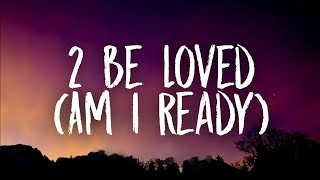 Lizzo  2 Be Loved Am I Ready Lyrics [upl. by Anael461]