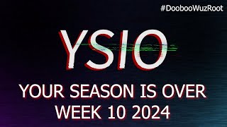 YSIO YOUR SEASON IS OVER COLLEGE FOOTBALL RECAP WEEK 10 2024 YSIO [upl. by Akeber336]