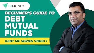 Best Debt Mutual Fund Guide for Beginners  How to Invest in Debt Funds  What is Debt Fund [upl. by Halullat72]