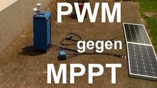 PWM gegen MPPT  Laderegler im Test DEUTSCH [upl. by Nomead]