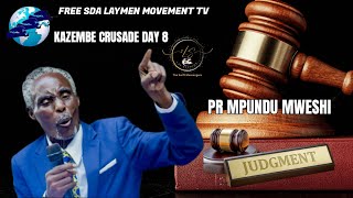 KAZEMBE CRUSADE day 8 judgement PST MPUNDU MWESHI prod by Christopher kansongi [upl. by Elia]