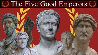 The Five Good Emperors Unbiased History  Rome XII [upl. by Vernice787]