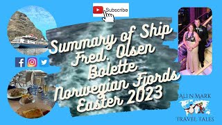 Summary of Ship  Fred Olsen Bolette [upl. by Lunn]