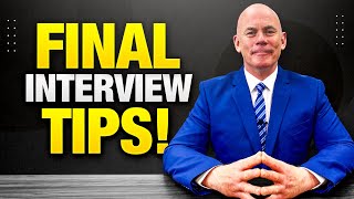 FINAL INTERVIEW TIPS How to PASS a Final Job Interview [upl. by Htebzile393]