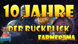 10 JAHRE FARMERAMA  Der Rückblick [upl. by Nolrev]