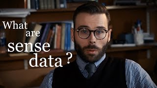 What on earth are sense data [upl. by Yellat]