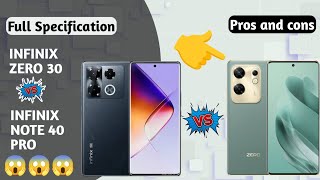 Infinix Note 40 Pro vs Zero 30 Which is the Real Flagship [upl. by Thaddaus]