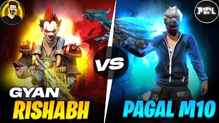 PAGAL M10 VS GYAN RISAHBH  1 VS 1 🔥 MUST WATCH [upl. by Daniella151]