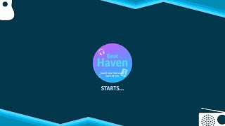 Beat Haven Starts… [upl. by Brade]