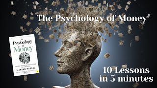 The Psychology of Money  10 Fast Lessons on Wealth Greed and Happiness [upl. by Ferris]