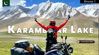 Karambar Lake on Bike  Broghil Valley Near Afghanistan Border  Pakistan Travel VLOG  Story 1 [upl. by Pride]