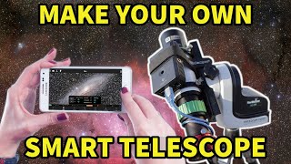 HOWTO Make a POWERFUL smart TELESCOPE Better than much bigger telescopes [upl. by Hsevahb]