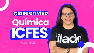 Clase EN VIVO 🔴 de Química para la prueba ICFES Saber 11°  SemanaICFES [upl. by Suraved965]