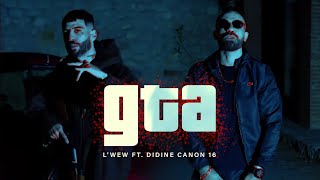 LWew ft Didine Canon 16  GTA Clip Officiel by Omerta Crew Prod by Kays Beatz [upl. by Ellehciram]