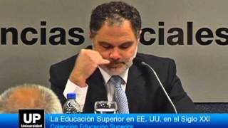 Presentación del libro quotLa educación superior en los EEUU en el siglo XXIquot  Parte I [upl. by Etaner]