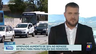 Deputados aprovam aumento do IPVA para manutenção de rodovias [upl. by Belcher59]