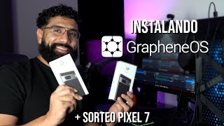 Cómo instalar Graphene OS  Giveaway de Pixel 7 [upl. by Nasah]