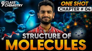 9th Chemistry Chapter  04  Structure of Molecules  One Shot  Faizan Tanveer [upl. by Nyrac791]