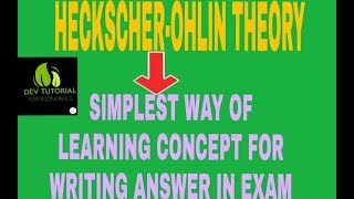 HeckscherOhlin theorypart1 how to learn it [upl. by Anni234]