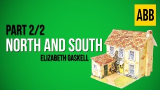 NORTH AND SOUTH Elizabeth Gaskell  FULL AudioBook Part 22 [upl. by Singer134]