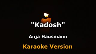 Instrumental  Kadosh Karaoke [upl. by Atsillak]