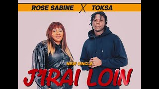 Rose SabineJirai loin feat Toksa  Clip Officiel [upl. by Daphie233]