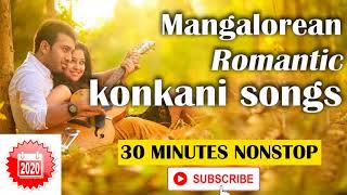 Nonstop Romantic Mangalorean Konkani Songs 2020 [upl. by Nallid699]