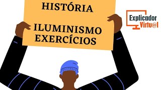 Iluminismo  Exercícios  História [upl. by Allx]