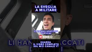 LA SVEGLIA A MILITARE esercito addestramento militare [upl. by Norreht]