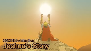 CGM Bible Animation Joshuas Story Joshua’s Prayer [upl. by Norok]