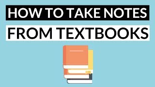 How to Take Notes from a Textbook Effectively  5 Steps Note Taking Method [upl. by Brana733]