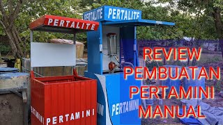 PROSES PEMBUATAN PERTAMINI MANUAL [upl. by Dougald]